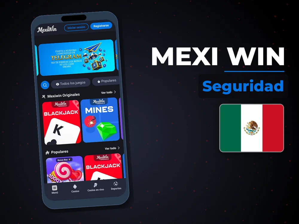 Mexi Win - Seguridad