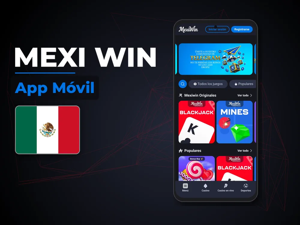 Mexi Win - App Móvil